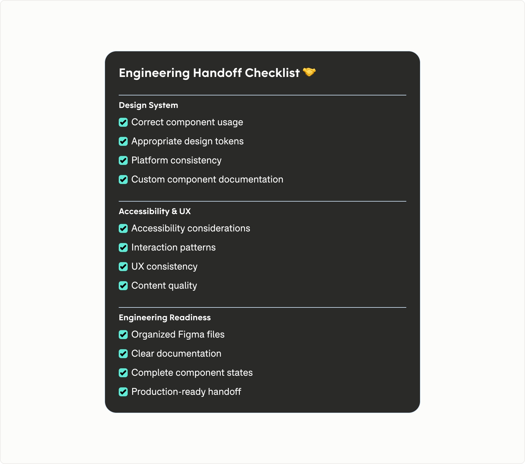 Engineering Handoff checklist covering design system usage, accessibility and UX, and engineering readiness before development