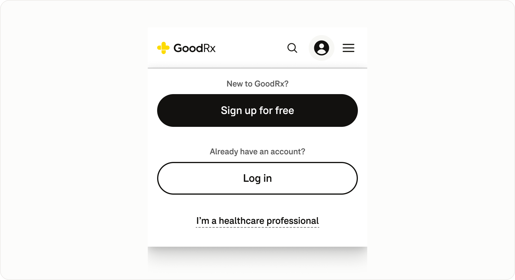 Mobile GoodRx account dropdown showing Sign up, Log in, and an “I’m a healthcare professional” link, providing access to the HCP experience without a dedicated mode switch in the mobile header.