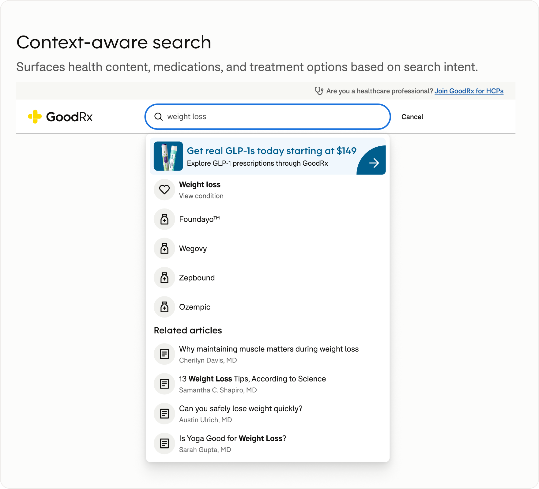 GoodRx Search results for “weight loss” showing a contextual treatment subscription recommendation alongside related medications, health-condition information, and educational articles, supporting both informational and transactional search intent.